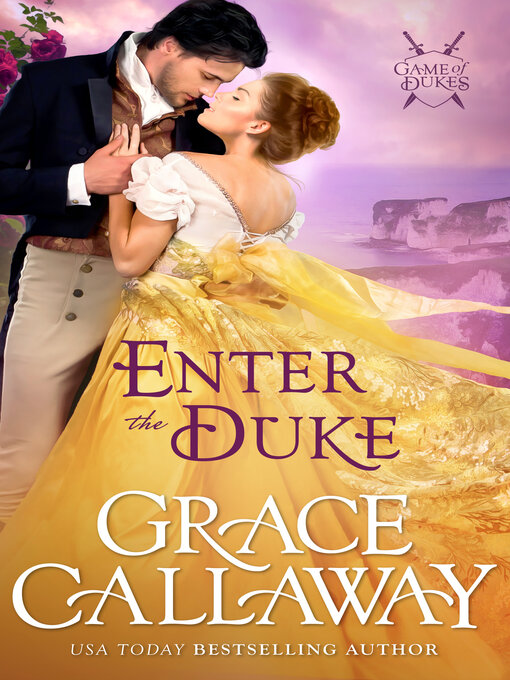 Title details for Enter the Duke by Grace Callaway - Available